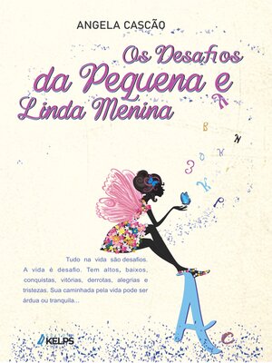 cover image of Os Desafios da Pequena e Linda Menina